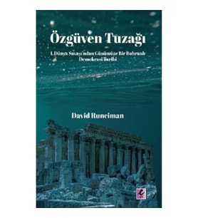 Özgüven Tuzağı