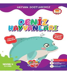 Hayvan Dostlarımız - Deniz Hayvanları Seviye 4 (5-6 Yaş)