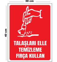 Metal Talaşları Elle Temizleme Fırça Kullan 30 cm x 40 cm A3 Büyüklüğünde Uyarı Levhası Yönlendirme