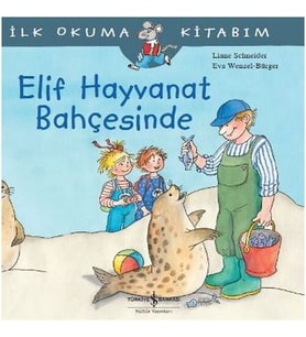 İlk Okuma Kitabım Elif Hayvanat Bahçesinde