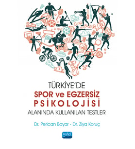 Türkiye’de Spor ve Egzersiz Psikolojisi Alanında Kullanılan Testler