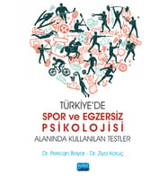 Türkiye’de Spor ve Egzersiz Psikolojisi Alanında Kullanılan Testler