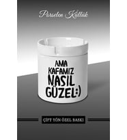 Ama Kafamız Nasıl Güzel Tasarımlı Küllük - Porselen Küllük - Kül Tablası