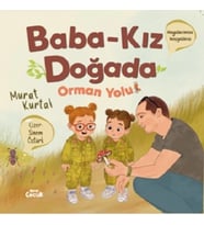 Baba Kız Doğada ‘'Orman Yolu’’