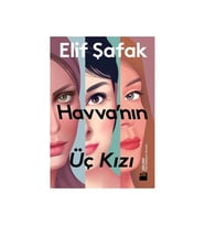 Havvanın Üç Kızı Elif Şafak Doğan Kitap