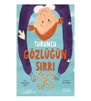 Turuncu Gözlüğün Sırrı