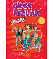 ÇİLEK KIZLAR GERÇEK DOSTLUĞUN SIRRI KOKULU KİTAP - SABİNE ZETT - YAKAMOZ YAYINCILIK (Karışık)