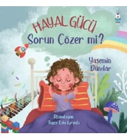 Hayal Gücü Sorun Çözer mi?