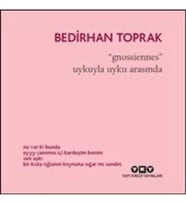 Gnossiennes Uykuyla Uyku Arasında