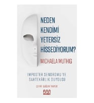 Neden Kendimi Yetersiz Hissediyorum?