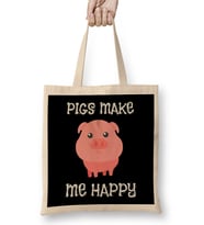 Adorable Pigs Make Me Happy Cute Piglet Pig Girl Bez Çanta Uzun Saplı