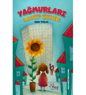 Yağmurları Kayıp Şehir