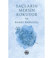 Saçların Mersin Kokuyor
