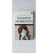 İNSANIN HÜRRİYETİ