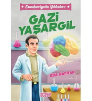 Cumhuriyetin Yıldızları 4 - Gazi Yaşargil