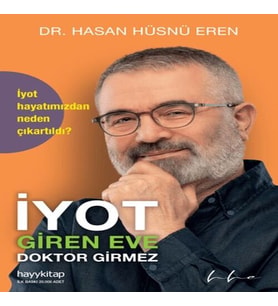 İyot Giren Eve Doktor Girmez
