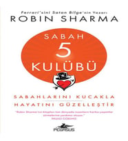 Sabah 5 Kulübü: Sabahlarını Kucakla Hayatını Güzelleştir