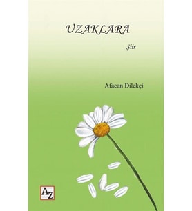 Uzaklara-Afacan Dilekçi