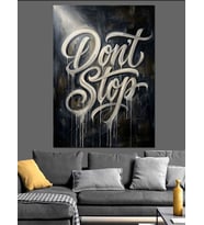 Don'T Stop Yazılı Graffiti Sanatı Dekoratif Kanvas - Mdf Ahşap Tablo