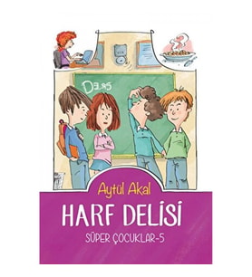 Harf Delisi - Süper Çocuklar 5