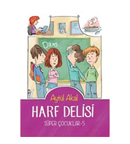 Harf Delisi - Süper Çocuklar 5