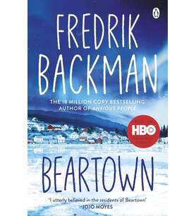Beartown: From The New York Times Bestselling Author Of A Man Called Ove: From The New York Times Be (Krem)
