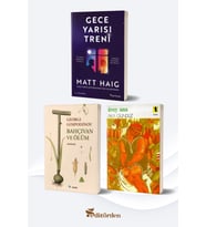 Gece Yarısı Treni/Matt Haig - Bahçıvan ve Ölüm/Georgi Gospodinov - Üvey Ana/Aka Gündüz