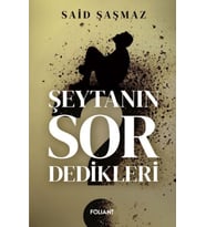 Şeytanın Sor Dedikleri