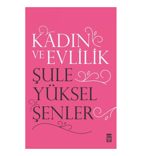 Kadın ve Evlilik