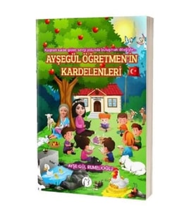 Ayşegül Öğretmenin Kardelenleri