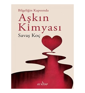 Bilgeliğinde Kapısında Aşkın Kimyası