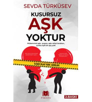 Kusursuz Aşk Yoktur