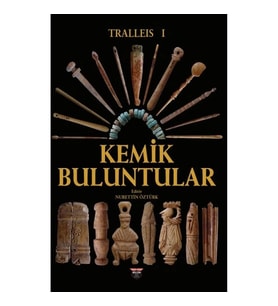 Tralleis 1 - Kemik Buluntular