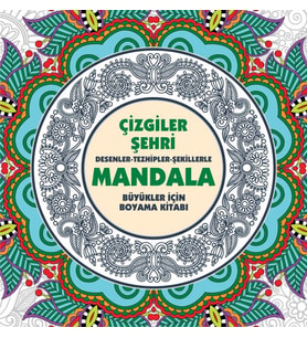 Çizgiler Şehri - Mandala (Büyükler İçin Boyama)