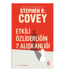 Etkili Özliderliğin 7 Alışkanlığı