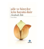 Aile ve Bireyler İçin Hayata Dair