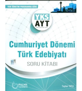 PALME YKS CUMHURİYET DÖNEMİ TÜRK EDEBİYATI SORU BANKASI