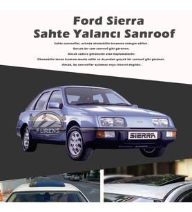Ford Sierra Parlak Siyah Yalancı Çakma Sahte Sunroof