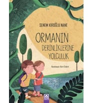 Ormanın Derinliklerine Yolculuk