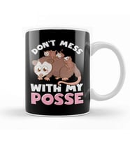 Cute & Funny Don t Mess With My Posse Possum Family Pun Kupa Bardak Porselen