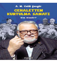 Cehaletten Kurtulma Sanatı - Kim Kimdir?