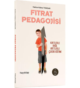 Fıtrat Pedagojisi - Hatice Kübra Tongar