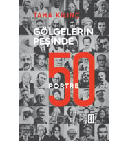Gölgelerin Peşinde - 50 Portre