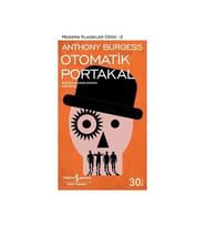 Modern Klasikler 03 Otomatik Portakal Anthony Burgess İş Bankası Kültür Yayınları