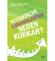Yetişkinler Ejderhalardan Neden Korkar?