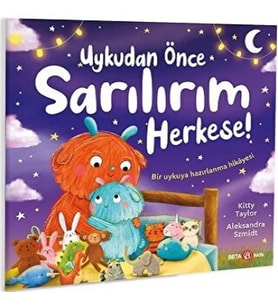 UYKUDAN ÖNCE SARILIRIM HERKESE !