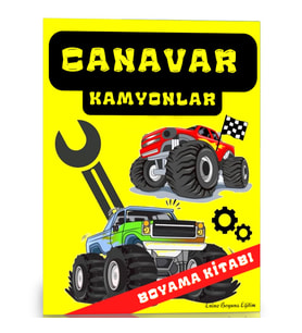 Canavar Kamyonlar Boyama Kitabı (Herkes İçin)