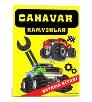 Canavar Kamyonlar Boyama Kitabı (Herkes İçin)