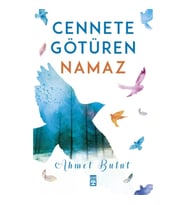 Cennete Götüren Namaz