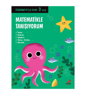 Matematikle Tanışıyorum / Öğrenmeye İlk Adım - 3 Yaş (Beyaz)